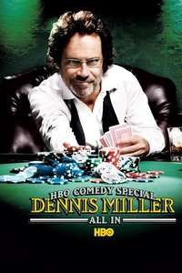 Dennis Miller: All In - Posters