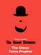 The Great Dictator: The Clown Turns Prophet