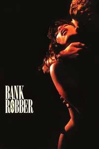 Bank Robber - Poster