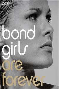 Bond Girls Are Forever - Poster