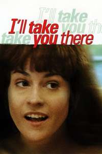 I'll Take You There - Poster