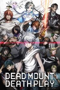 Dead Mount Death Play - Poster