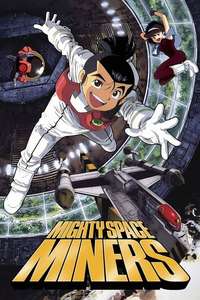 Mighty Space Miners - Poster