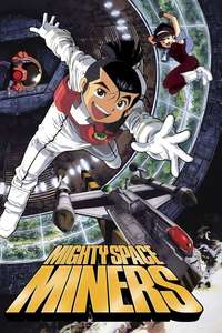Mighty Space Miners - Poster
