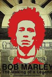 Bob Marley: The Making of a Legend