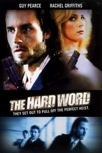 The Hard Word - Poster