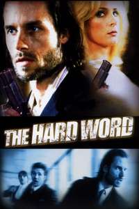 The Hard Word - Poster