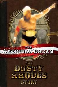The American Dream: The Dusty Rhodes Story - Poster