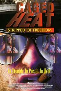 Caged Heat II: Stripped of Freedom - Poster