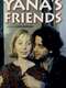 Yana's Friends