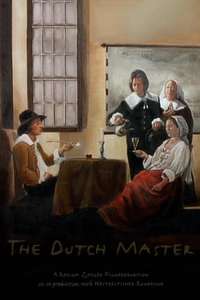 The Dutch Master - Poster