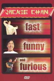 Jackie Chan: Fast  Funny and Furious