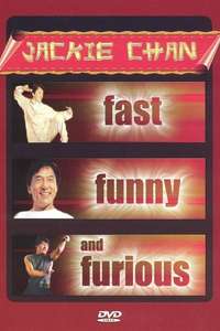 Jackie Chan: Fast  Funny and Furious - Poster