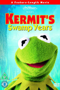 Kermit's Swamp Years - Poster
