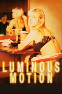 Luminous Motion - Poster