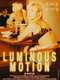 Luminous Motion
