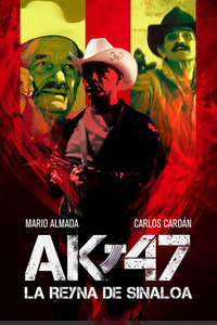 AK-47 La Reina De Sinaloa - Poster