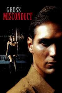 Gross Misconduct - Poster