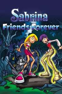 Sabrina the Teenage Witch in Friends Forever - Poster
