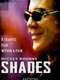 Shades