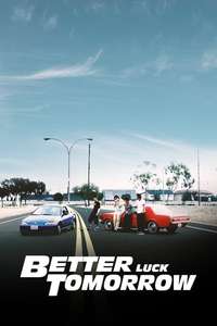 Better Luck Tomorrow - Poster