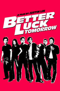 Better Luck Tomorrow - Poster