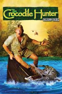 The Crocodile Hunter: Collision Course - Poster