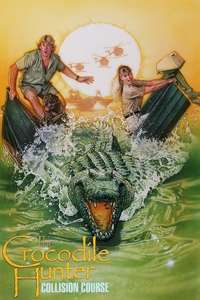 The Crocodile Hunter: Collision Course - Poster