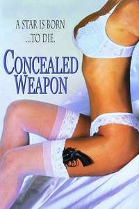 Concealed Weapon - Poster