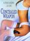 Concealed Weapon