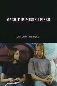 Mach die Musik leiser - Poster