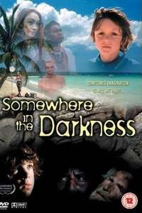 Somewhere in the Darkness - Poster