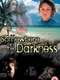 Somewhere in the Darkness