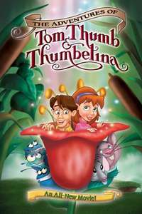 The Adventures of Tom Thumb & Thumbelina - Poster