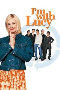 I'm with Lucy - Poster