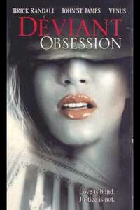 Deviant Obsession - Poster
