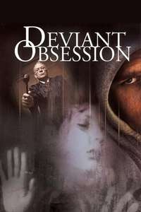 Deviant Obsession - Poster