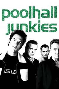 Poolhall Junkies - Poster