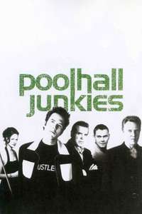 Poolhall Junkies - Poster