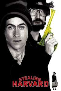 Stealing Harvard - Poster