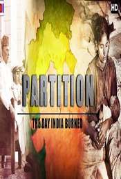 Partition: The day India Burned
