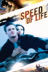 Speed of Life - Poster