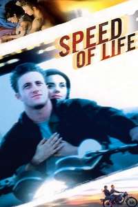 Speed of Life - Poster