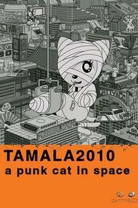 Tamala 2010: A Punk Cat in Space - Poster