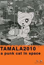 Tamala 2010: A Punk Cat in Space