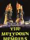 The Meltdown Memoirs