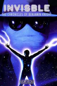 Invisible: The Chronicles of Benjamin Knight - Poster