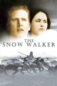 The Snow Walker - Poster
