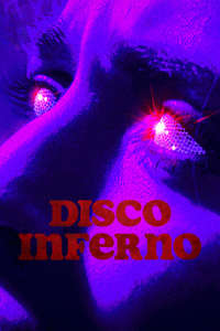 Disco Inferno - Posters