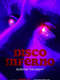 Disco Inferno